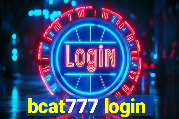 bcat777 login